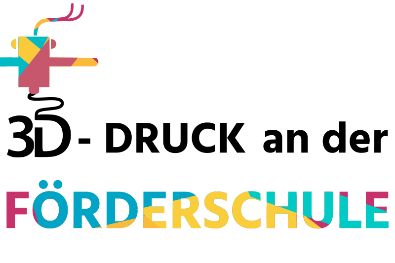 3D-Druck-F&ouml;rderschule